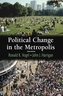 Political Change in the Metropolis