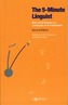 The Five-Minute Linguist