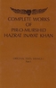 Complete Works of Pir-O-Murshid Hazrat Inayat Khan