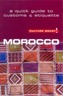 Morocco - Culture Smart! The Essential Guide to Customs & Culture