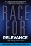 Race for Relevance