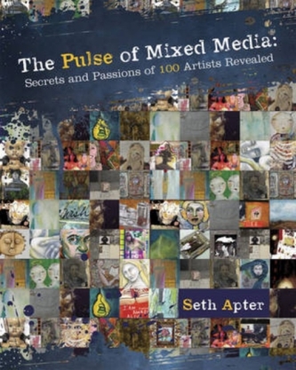 The Pulse of Mixed Media