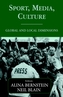 Sport, Media, Culture