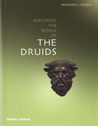 Exploring the World of the Druids