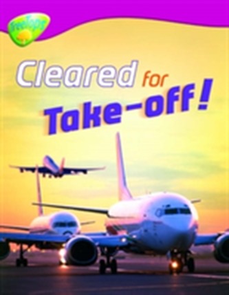 Oxford Reading Tree: Level 10:Treetops Non-Fiction: Cleared for Take-Off!
