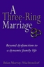 Three-Ring Marriage, A