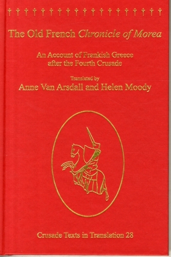 The Old French Chronicle of Morea