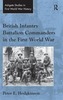 British Infantry Battalion Commanders in the First World War