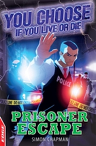 EDGE: You Choose If You Live or Die: Prisoner Escape