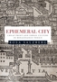 Ephemeral City