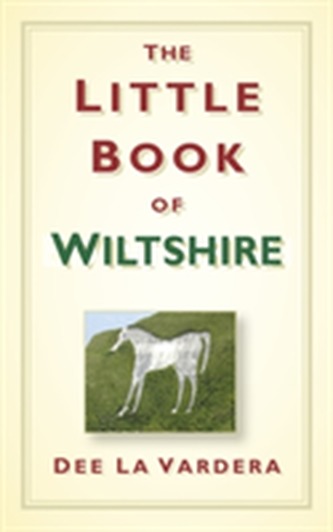 The Little Book of Wiltshire
