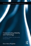 Communicating Mobility and Technology