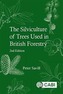 Silviculture of Trees Used in British Forestry