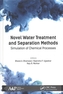 Novel Water Treatment and Separation Methods