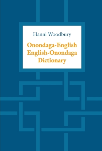 Onondaga-English / English-Onondaga Dictionary