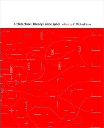 Architecture Theory since 1968