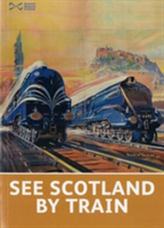 See Scotland by Train