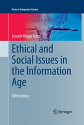 Ethical and Social Issues in the Information Age