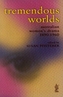 Tremendous Worlds