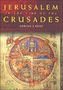 Jerusalem in the Time of the Crusades