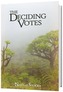 The Deciding Votes