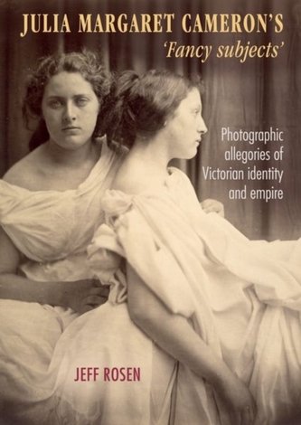 Julia Margaret Cameron's `Fancy Subjects'