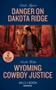 Danger On Dakota Ridge
