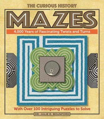 The Curious History of Mazes
