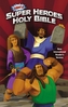 NIrV Super Heroes Holy Bible, Hardcover