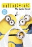 MINIONS THE JUNIOR NOVEL