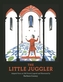The Little Juggler