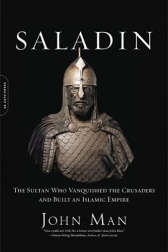 SALADIN THE SULTAN WHO VANQUISHED THE CR