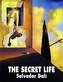 The Secret Life