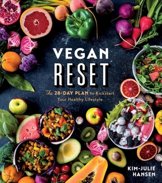 VEGAN RESET THE 28DAY PLAN TO KICKSTART