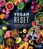 VEGAN RESET THE 28DAY PLAN TO KICKSTART