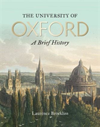 The University of Oxford: A Brief History