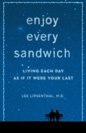 Enjoy Every Sandwich