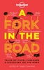 A Fork In The Road