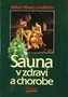 Sauna v zdraví a v chorobe