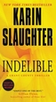 INDELIBLE