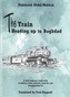 The Train Heading up to Baghdad. Arabic-English bilingual reader. Book and free audio CD