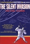 Silent Invasion, The Vol. 1