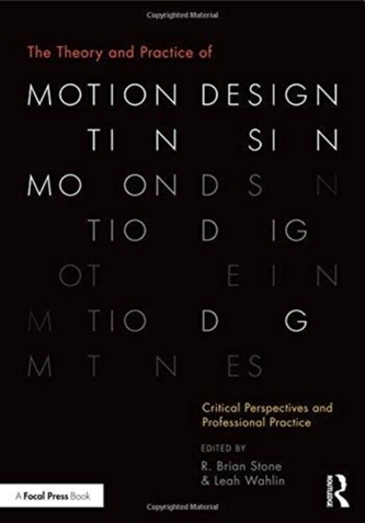 The Theory and Practice of Motion Design