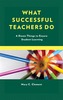 What Successful Teachers Do