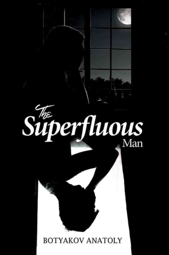 The Superfluous Man