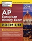 Cracking the AP European History Exam 2019