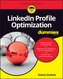 Linkedin Profile Optimization for Dummies