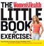 The Women's Health Little Book Of Exercises