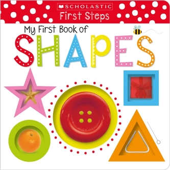 My First Book of Shapes (Scholastic Early Learners)