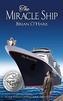 The Miracle Ship